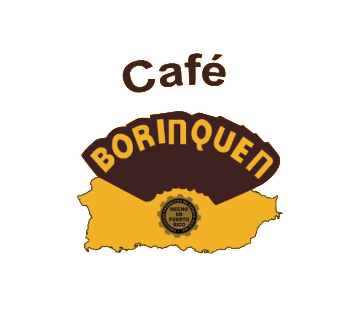 BORINQUEN CAFE HECHO EN PUERTO RICO